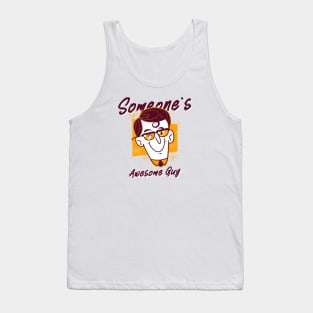 Someone's Awesome Guy Tank Top